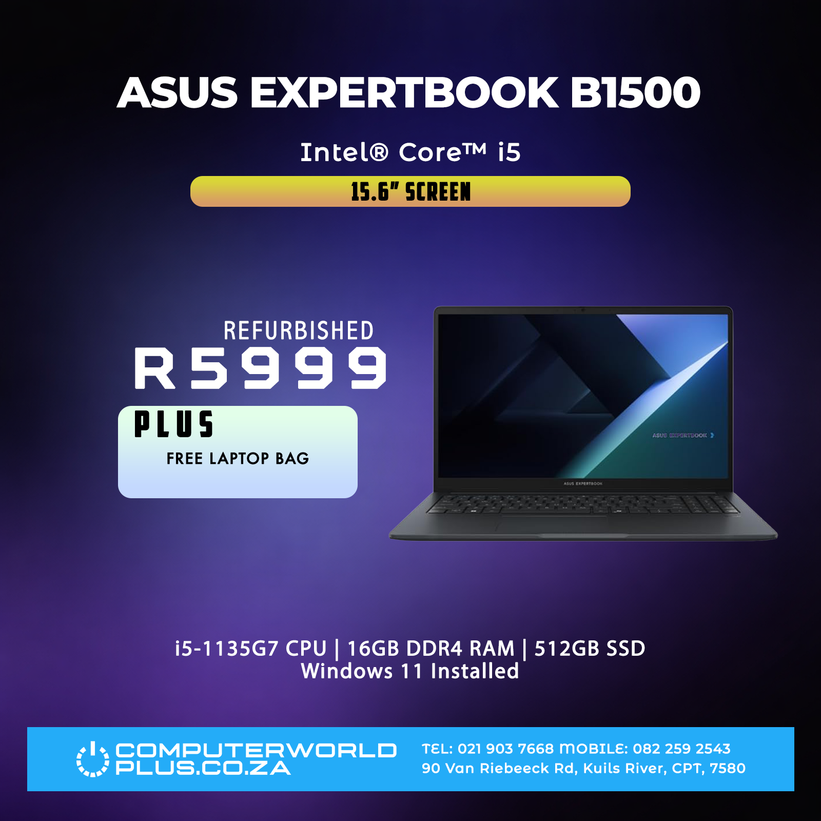 Asus ExpertBook B1500 Laptop | Intel Core i5-1135G7 CPU | Free Laptop Bag (REFURBISHED)
