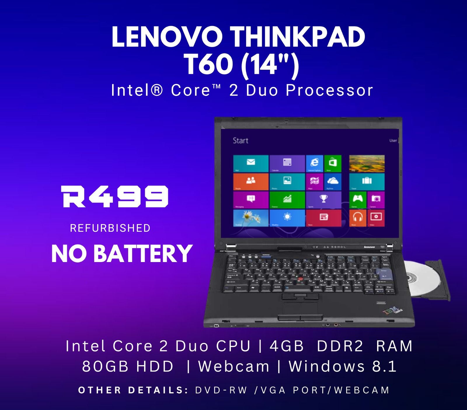 Lenovo Thinkpad T60 (14") Intel Core 2 Duo Processor (REFURBISHED) (NO BATTERY)