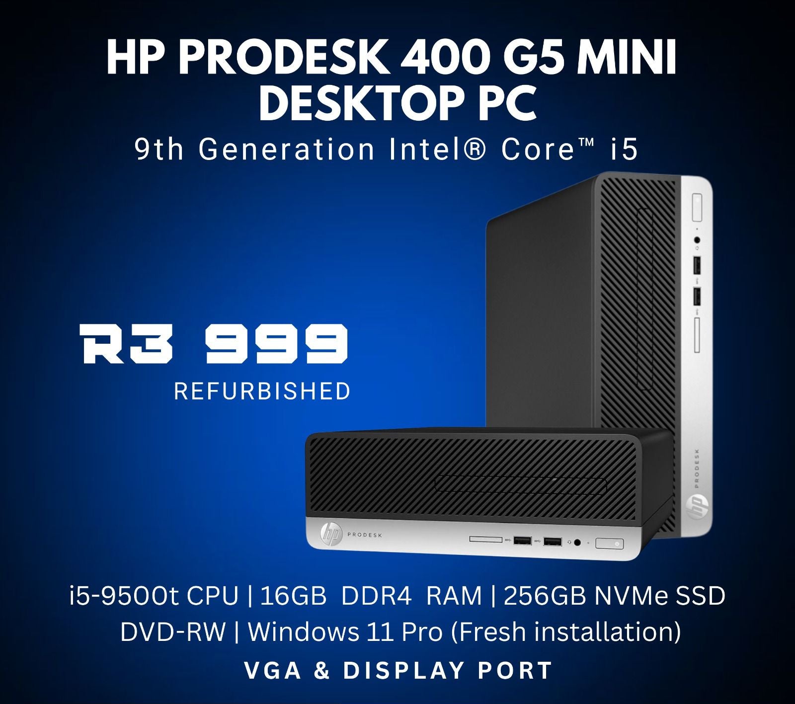 HP Prodesk 400 G5 Mini Desktop PC 256GB 9th Gen | REFURBISHED