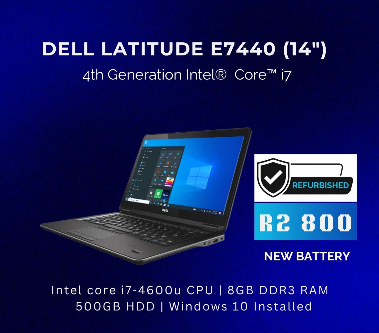 Dell Latitude E7440 14" Laptop NEW BATTERY | 4th Gen i7 (REFURBISHED)